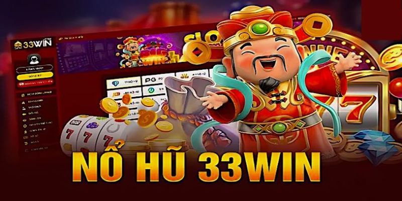 Lê Hoài Anh đánh giá Game slot của 33WIN thực sự gây nghiện